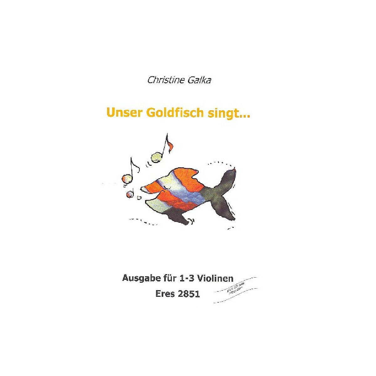 Unser Goldfisch singt (+CD)