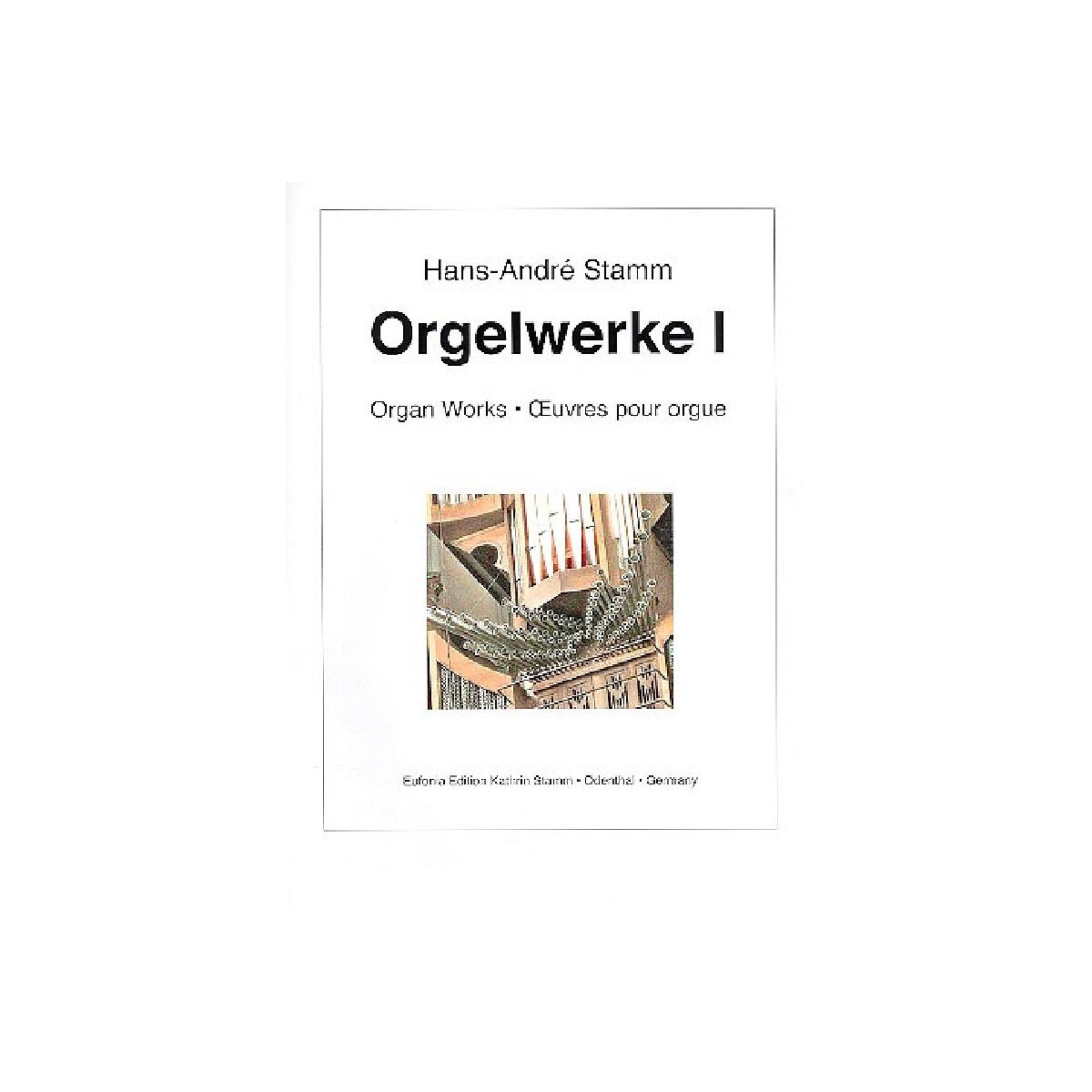 Orgelwerke Band 1