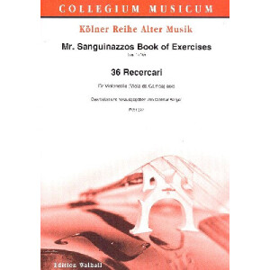 Mr. Sanguinazzos Book of Exercises - 36 Ricercari