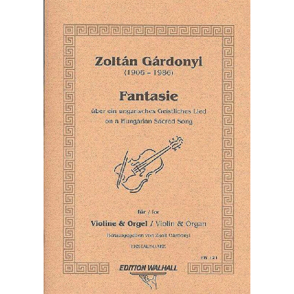 Fantasie über ein ungarisches geistliches Lied