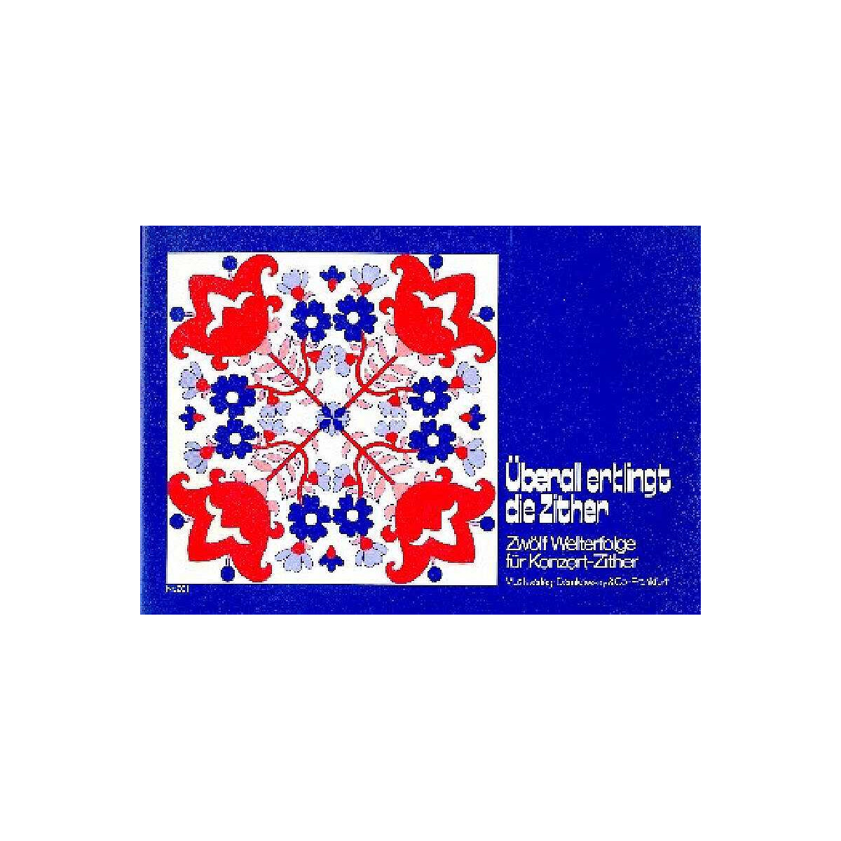 Überall erklingt die Zither 12 Welt box