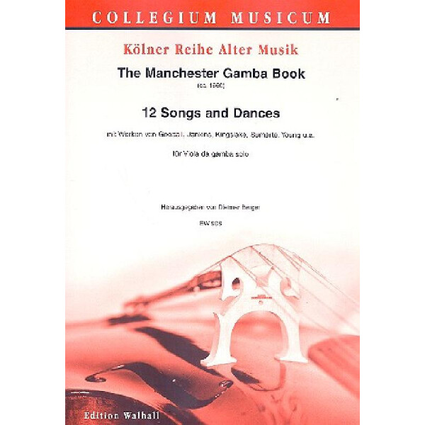 12 Songs and Dances from The Manchester Gamba Book