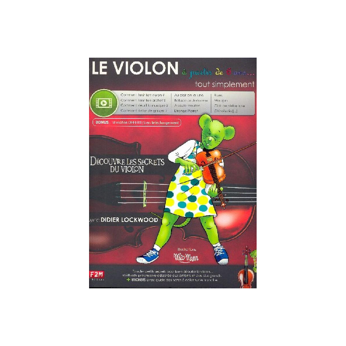 Le violon à partir de 6 ans tout simplement (+Vid&eac