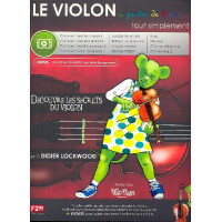 Le violon à partir de 6 ans tout simplement (+Vidéos en téléchargement) :