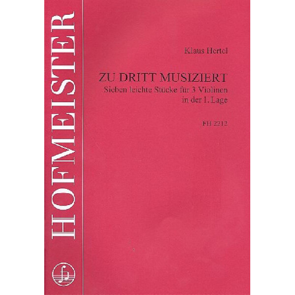 Zu dritt musiziert Band 3 für 3 Violinen