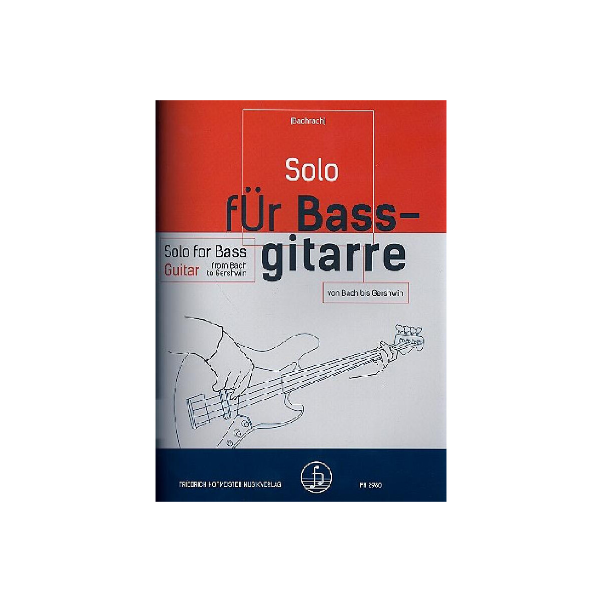 Solo für Bassgitarre - von Bach bis box