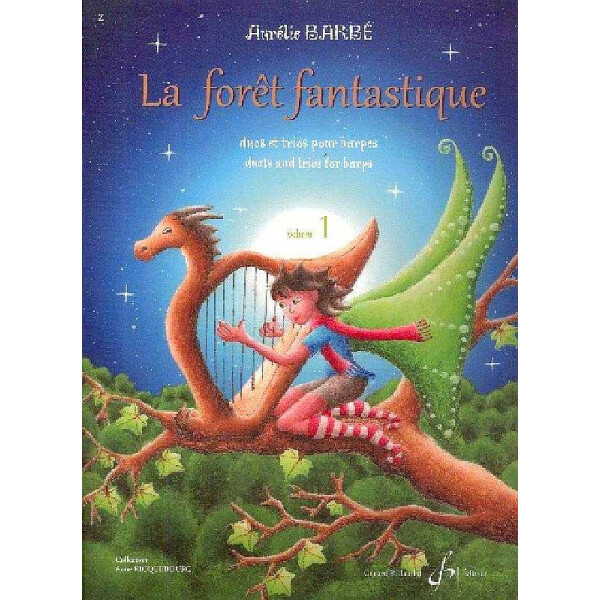 La forêt fantastique vol.1