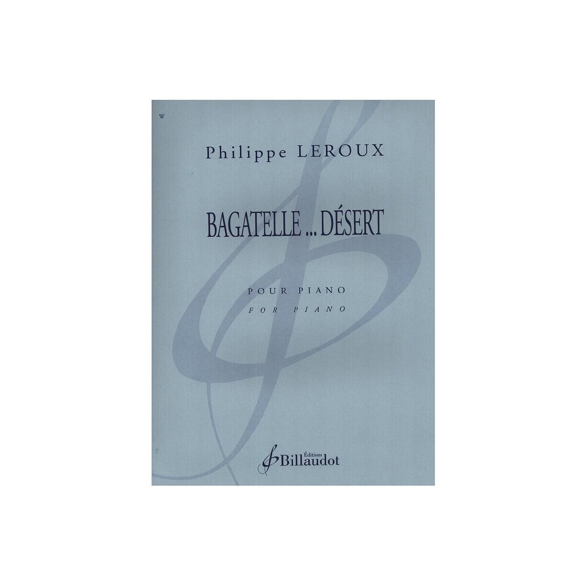 Bagatelle ... Désert