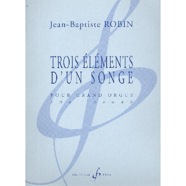 3 elements dun songe pour orgue