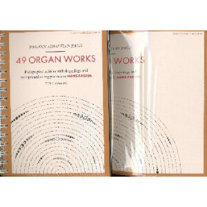 49 Organ Works (Pedagogical Edition with Fingerings and...