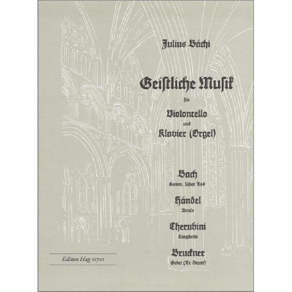 Geistliche Musik für Violoncello