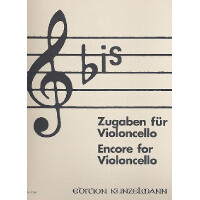Bis Zugaben für Violoncello