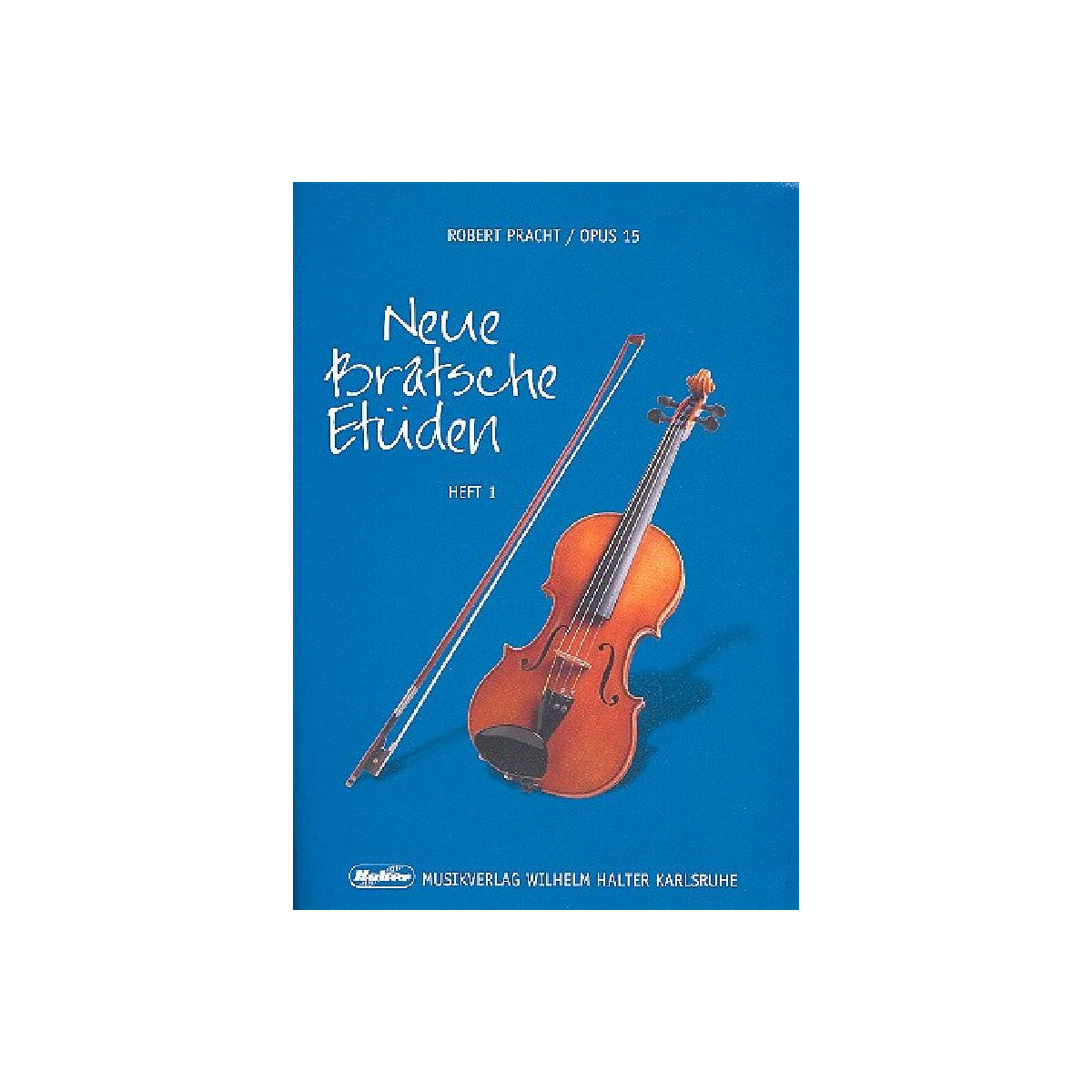 Neue Bratsche-Etüden op.15 Band 1