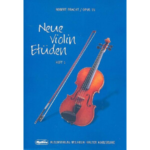 Neue Violin-Etüden op.15 Band 1