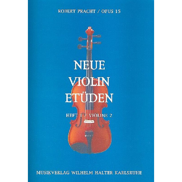 Neue Violin-Etüden op.15 Band 1