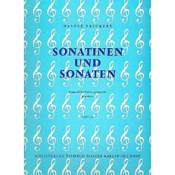 Sonatinen und Sonaten Band 2