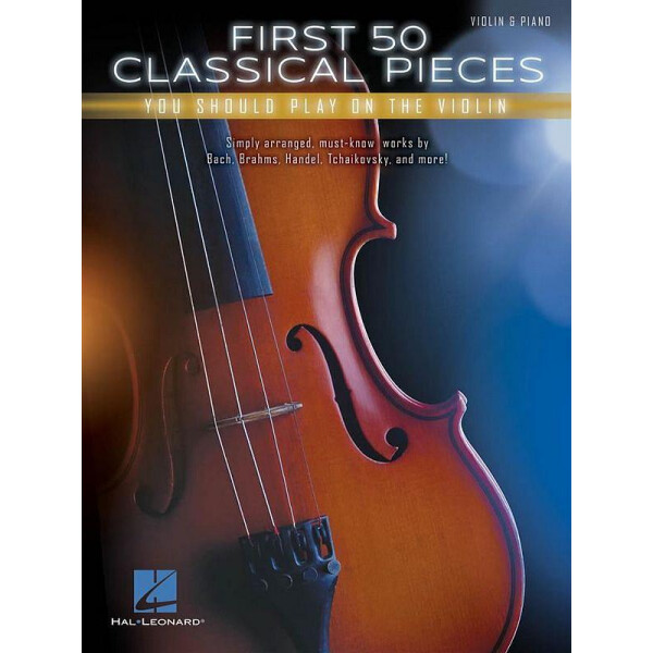 First 50 classical Pieces You should play on the Violin