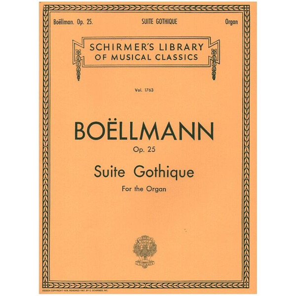 Suite gothique op.25 for organ