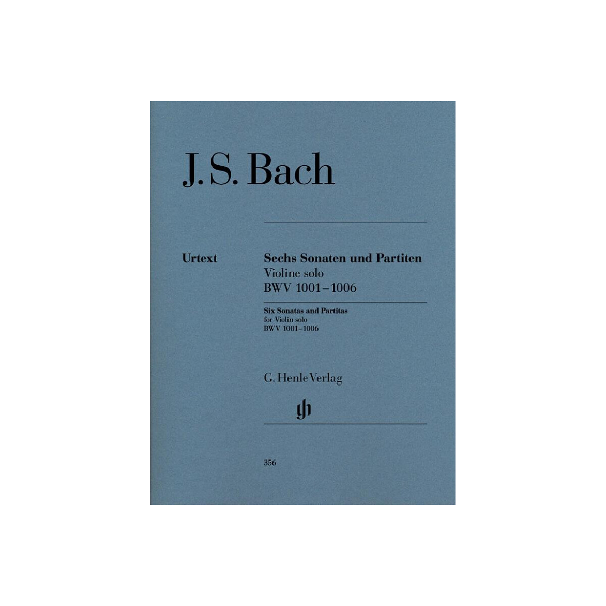 6 Sonaten und Partiten BWW1001-1006