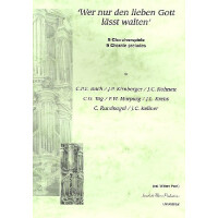 Wer nur den lieben Gott läßt walten