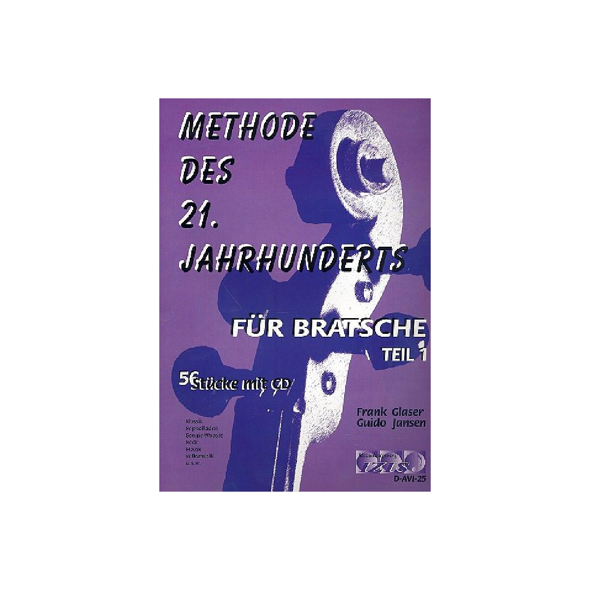 Methode des 21. Jahrhunderts Band 1 (+CD)