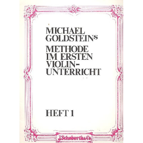 Methode im ersten Violinunterricht Band 1