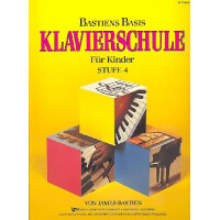 Bastiens Basis Klavierschule für Kinder Stufe 4
