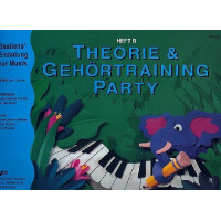Theorie und Gehörtraining Party Heft B