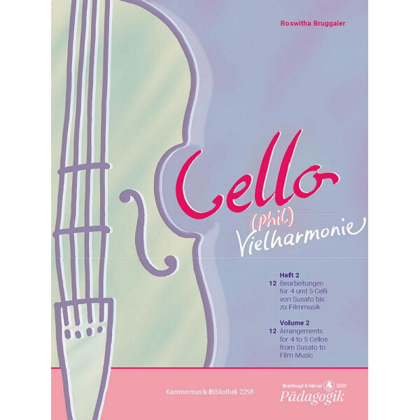 Cello-Vielharmonie Band 2 (+CD-ROM)
