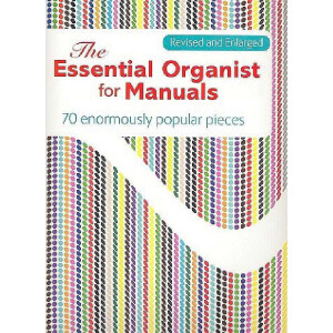 The essential Organist for Manuals