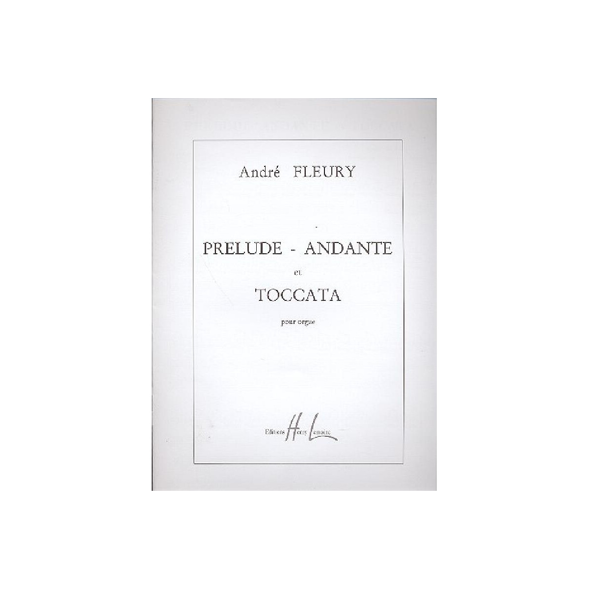 Pr&eacute;lude, Andante et Toccata