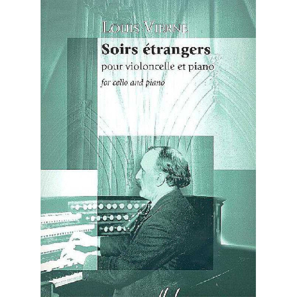 Soirs étrangers pour violoncelle et piano