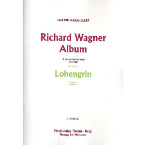 Richard Wagner Album Band 3 (Nr. 6-7) - Lohengrin