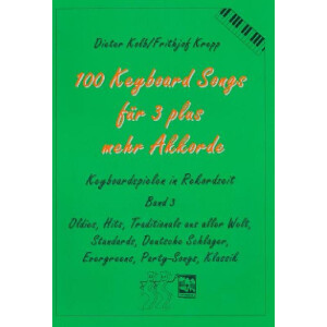 100 Keyboardsongs f&uuml;r
