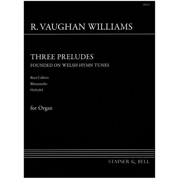 3 preludes founded on Welsh Hymn Tunes