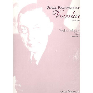 Vocalise op.34,14 für Violine und
