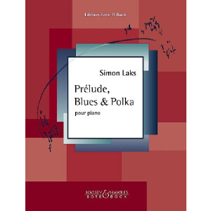 Pr&eacute;lude, Blues und Polka