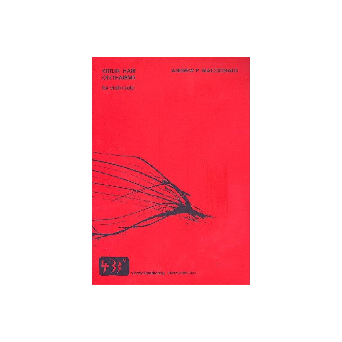 Kittlin Hair on Thairmas for violin