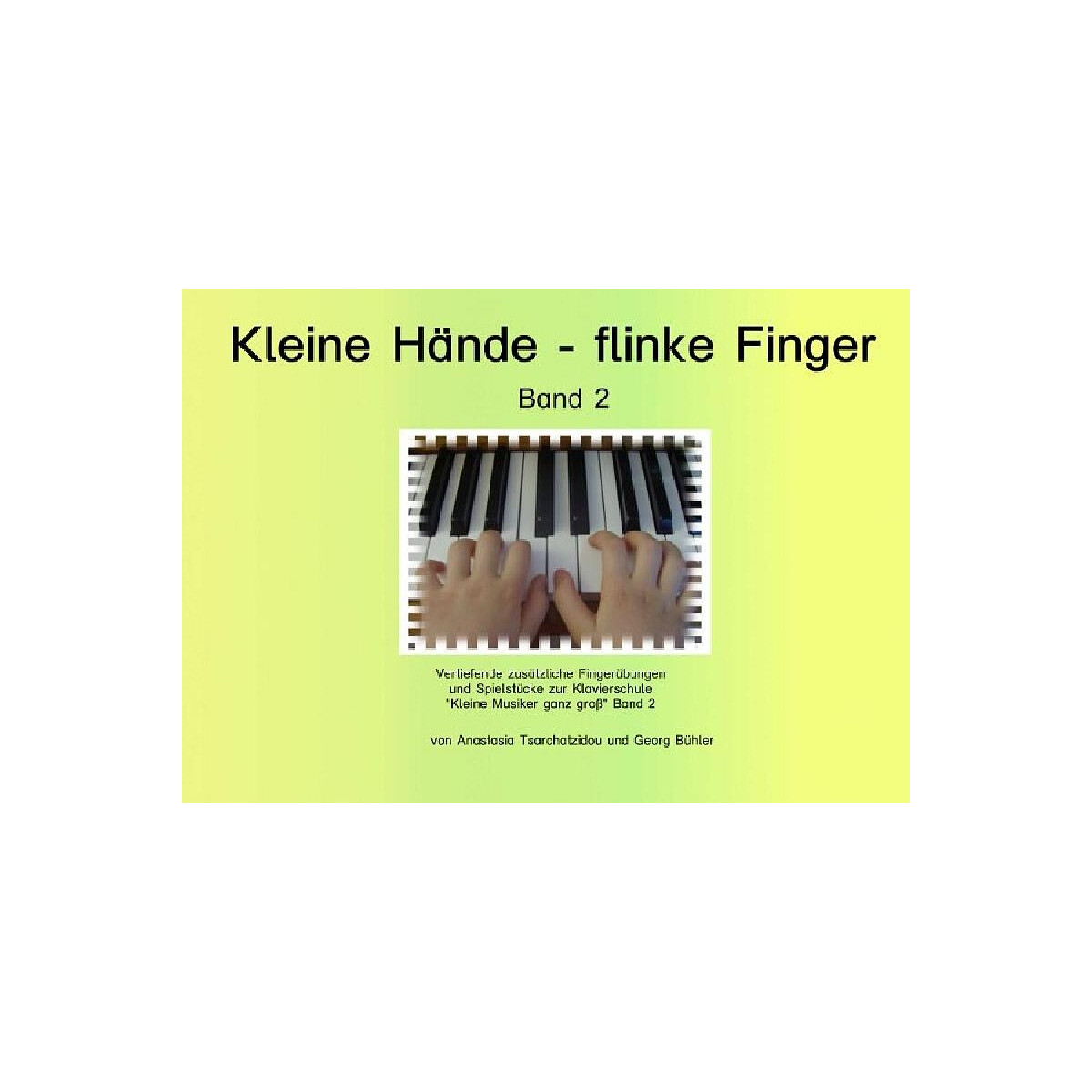 Kleine Hände flinke Finger Band 2