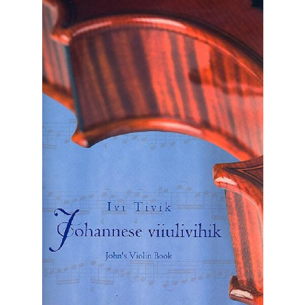 Johns Violin Book for violin and piano