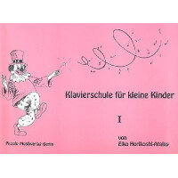 Klavierschule für kleine Kinder Band 1