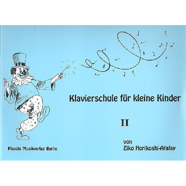 Klavierschule für kleine Kinder Band 2