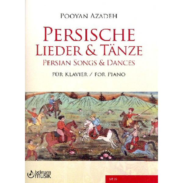 Persische Lieder und Tänze