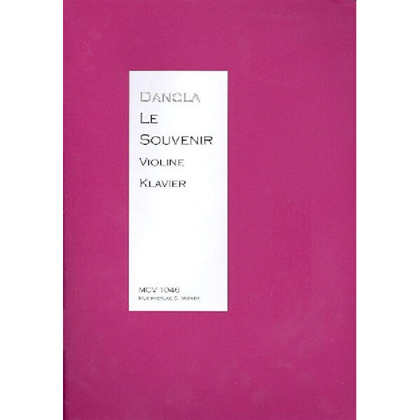 Le souvenir für Violine und Klavier
