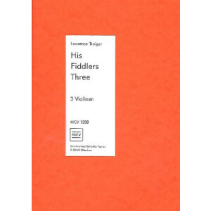 His Fiddlers Three f&uuml;r 3 Violinen