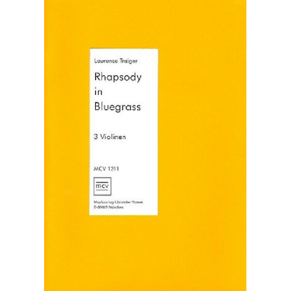 Rhapsodie in Bluegrass für 3 Violinen