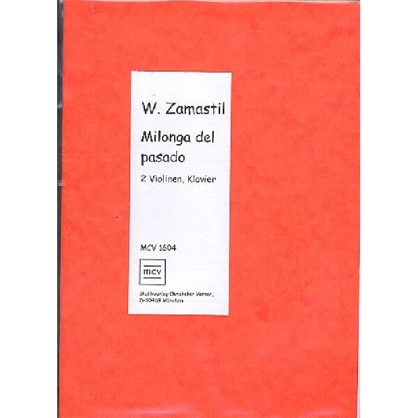 Milonga del pasado für 2 Violinen und