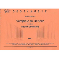 Vorspiele zu Liedern aus dem neuen Gotteslob Band 2