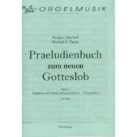 Präludienbuch zum neuen Gotteslob Band 3 - Ostern/Himmelfahrt/Pfingsten
