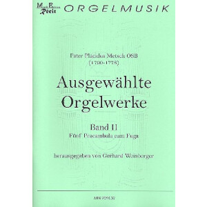 Ausgewählte Orgelwerke Band 2